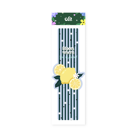 Bloom Where You're Planted lemon shaped bookmark with dark stripe design