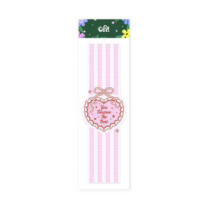 You Deserve the Best heart shaped bookmark with pink striped design